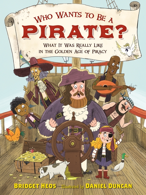 Title details for Who Wants to Be a Pirate? by Bridget Heos - Wait list
